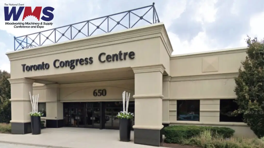 Comtrad - Woodworking Machinery & Supply (WMS) Show in Toronto - Toronto Congress Centre